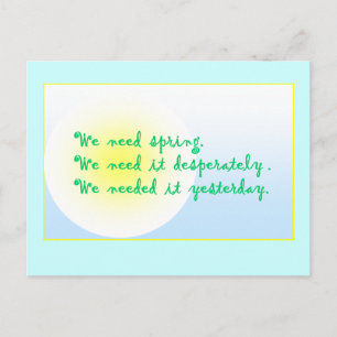 Cartão Postal Desperatley em busca de Primavera