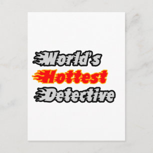 Cartão Postal Detetive Mais Quente do Mundo