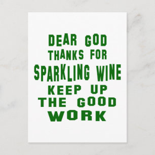 Cartão Postal Deus querido, obrigado pelo Vinho Espumante.