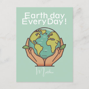 Cartão Postal Dia da Terra todos os dias, vá verde, Salve nosso