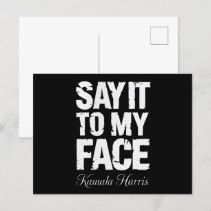 Cartão Postal Diga isso a minha citação de Face Kamala Harris 20