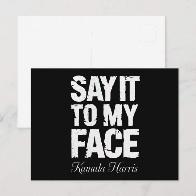 Cartão Postal Diga isso a minha citação de Face Kamala Harris 20 (Frente/Verso)