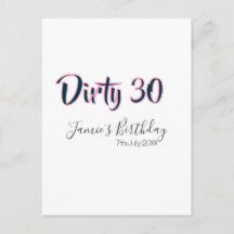 Dirty 30 happy birthday name date pink gray callig
