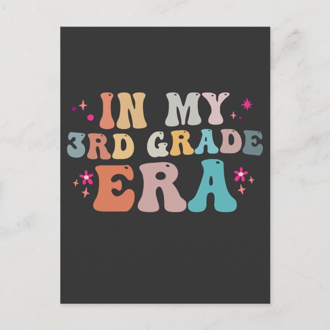 Cartão Postal Divertido Volta às Aulas Na Minha Era da 3ª Série  (Frente)