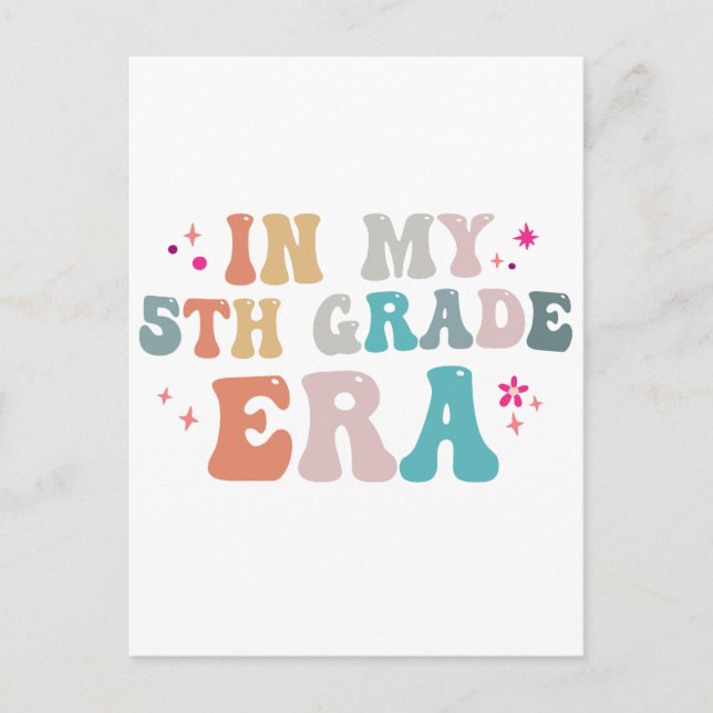Cartão Postal Divertido Volta às Aulas Na Minha Era da 5ª Série  (Frente)