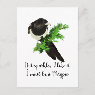 Cartão Postal Divirta-se, Magpie... Se ele se desgasta, eu gosto