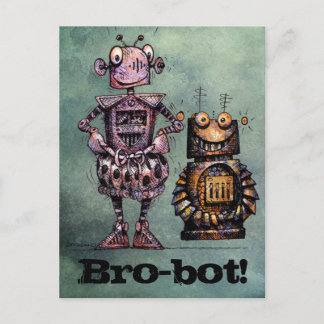 Cartão Postal Dois Robôs Engraçados - Bro-Bot!