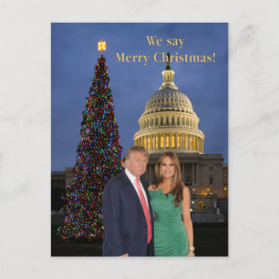 Cartão Postal Donald e Melania: Nós dizemos Feliz Natal!