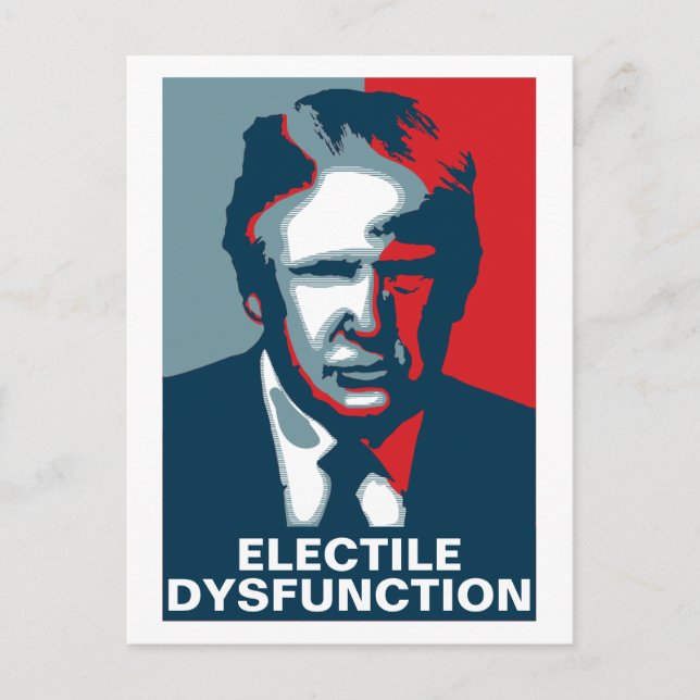 Cartão Postal Donald Trump ELECTILE DYSFUNCTION (Frente)