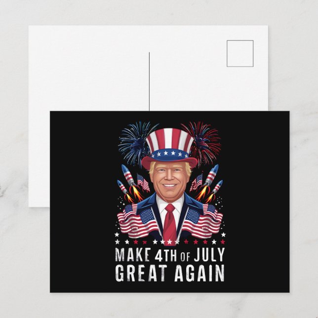 Cartão Postal Donald Trump Faz Excelente De 4 De Julho Novamente (Frente/Verso)