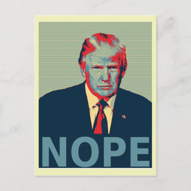 Cartão Postal Donald Trump Nope Eleito Perdedor (Frente)
