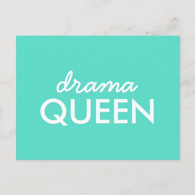Cartão Postal Drama Queen | Moderna Trendy Aqua Green Cote (Frente)
