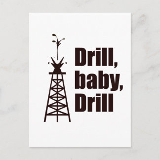 Cartão Postal Drill Baby Drill