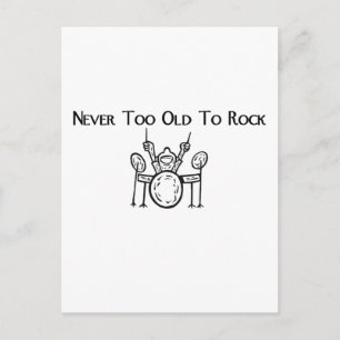 Cartão Postal Drummer Nunca Muito Velho Para Rock