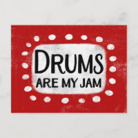 Cartão postal Drums Are My Jam