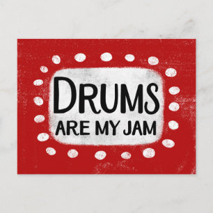 Cartão postal Drums Are My Jam