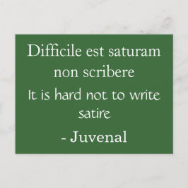 Cartão Postal Duro de não escrever sátira - citação Juvenal