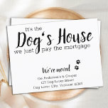 Cartão Postal É a casa dos cães que pagamos o cão-medidor movend<br><div class="desc">É a casa dos cães, pagamos a medalha! Deixe o seu melhor amigo anunciar sua jogada com este cartão giro e engraçado de comunicação do cachorro. Personalize com nomes e seu novo endereço. Este anúncio em movimento é um dever para todas as mães de cães, pais de cães e amantes...</div>