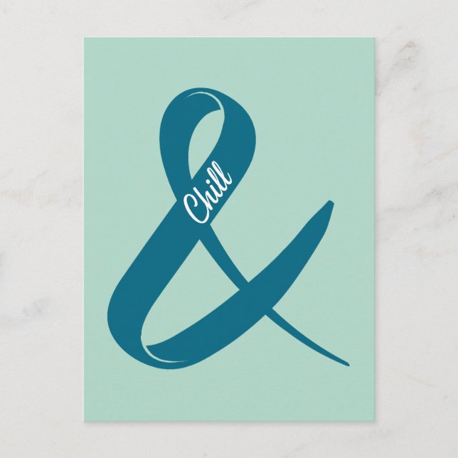 Cartão Postal E Chill Ampersand (Frente)