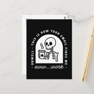 Cartão Postal E-mail engraçado me encontrou mal cansado trabalho