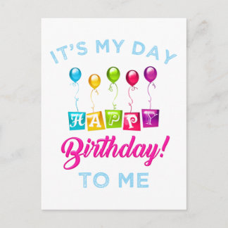 Cartão Postal É o meu feliz aniversário para mim