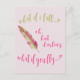 Cartão Postal E se eu cair? - Citação Inspiradora