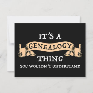 Cartão Postal É uma coisa de genealogia - você não entenderia