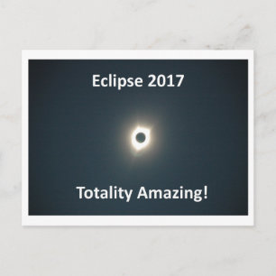 Cartão Postal Eclipse 2017 - Totalidade Incrível - Imagem Origi