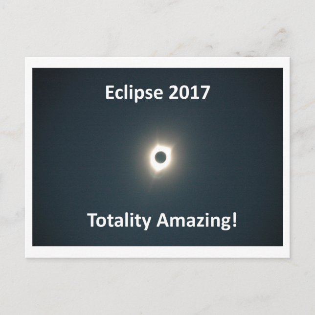 Cartão Postal Eclipse 2017 - Totalidade Incrível - Imagem Origin (Frente)
