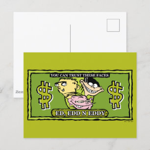 Cartão Postal Ed, Edd, e Eddy Dollar Bill