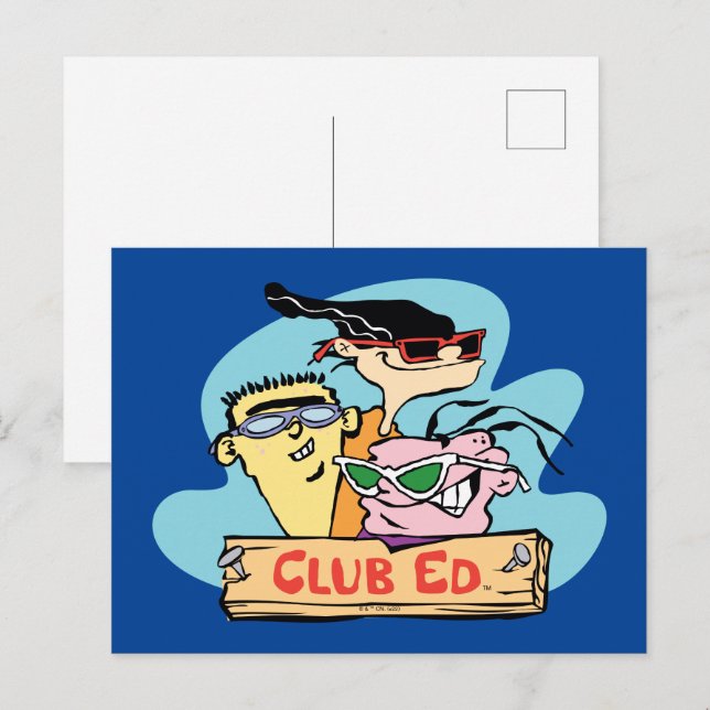 Cartão Postal Ed, Edd, n Eddy - Club Ed (Frente/Verso)