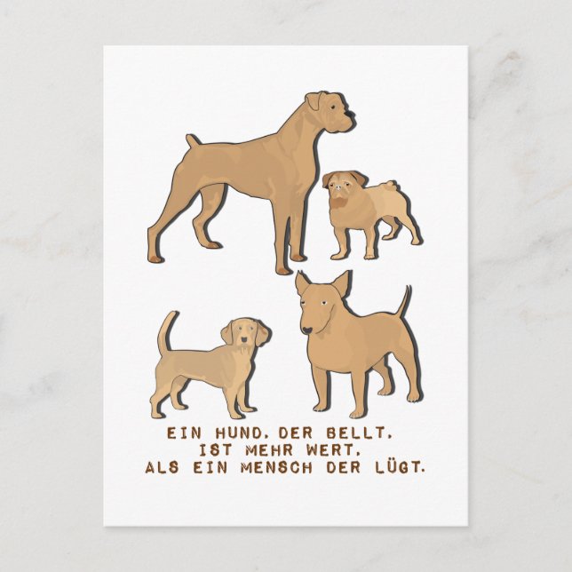 Cartão Postal Ein Hund der bellt ist mehr wert Hundeliebe Spruch (Frente)