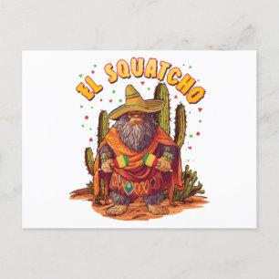 Cartão Postal El Squatcho Bigfoot com Maraca, Sombrero e Ponc