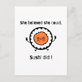 Cartão Postal Ela Acreditava que Conseguia Sushi Fazer-Piadas de