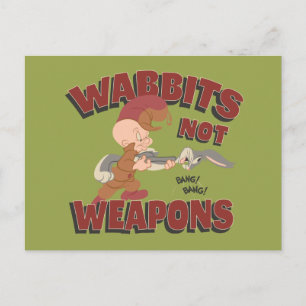 Cartão Postal ELMER FUDD™ & INSETOS BUNNY™ "Wabbits Not Arma