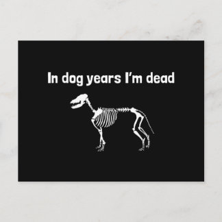 Cartão Postal Em Anos de Cão, sou Morto