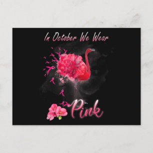 Cartão Postal Em outubro, Vestimos o Cancer rosa Flamingo Awa