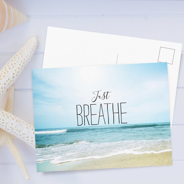 Cartão Postal Encorajamento Apenas Respire na Praia (Encouragement Just Breathe at the Beach Postcard)