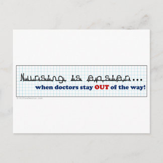 Cartão Postal Enfermeira - Deixe-me fazer o meu trabalho
