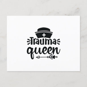 Cartão Postal Enfermeira Gift Trauma Queen