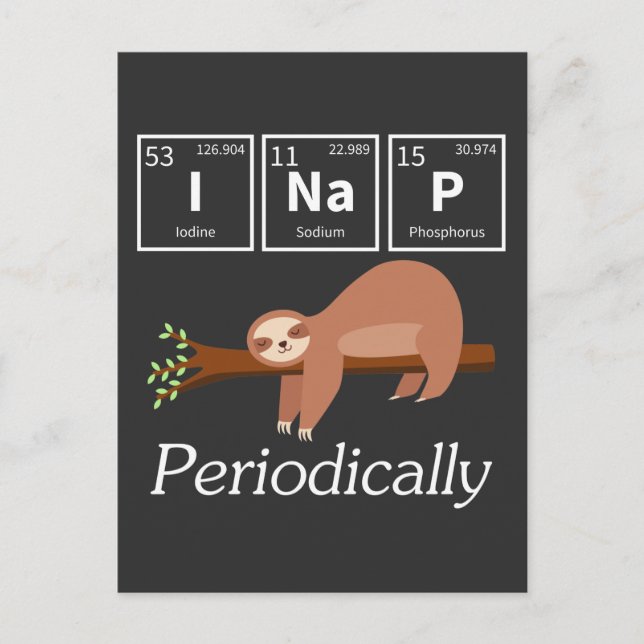Cartão Postal Engraçada Science Pun Chemistry Sloth Nap Lover (Frente)
