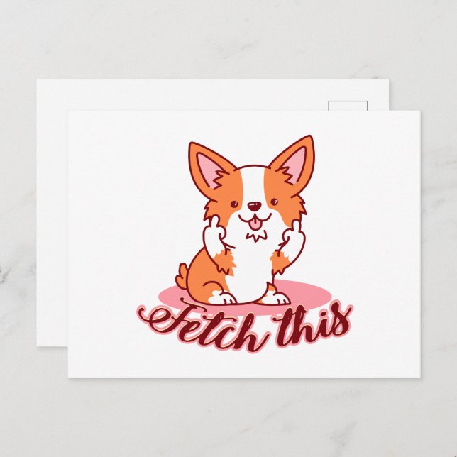 Cartão Postal Engraçado Cachorro Corgi Em Direto Procura Isto (Frente/Verso)