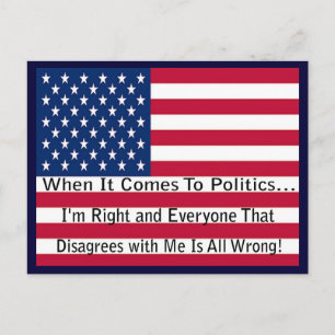 Cartão Postal Engraçado Mensagem Política Sobre Estar Certo