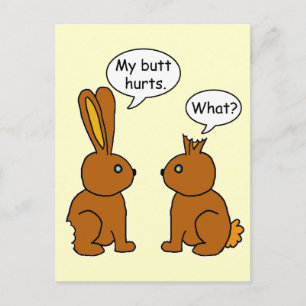 Cartão Postal Engraçado Meu Bumbum Magoa Bunnies