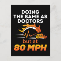 Engraçado paramédico EMT Igual a Médicos 80 MPH