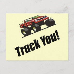 Cartão Postal Engraçado Truck You T-shirts Dons