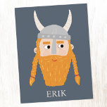Cartão Postal Engraçado Viking Personalizado<br><div class="desc">Um viking divertido,  perfeito para o seu Escandinavo favorito. Arte original de Nic Squirrell. Altere o nome para personalizar.</div>