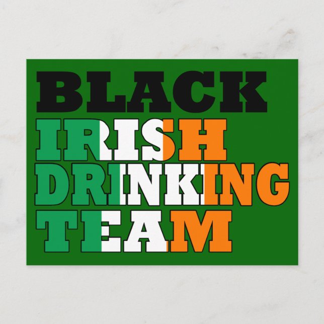 Cartão Postal Equipe de bebendo da Irlanda Negra (Frente)