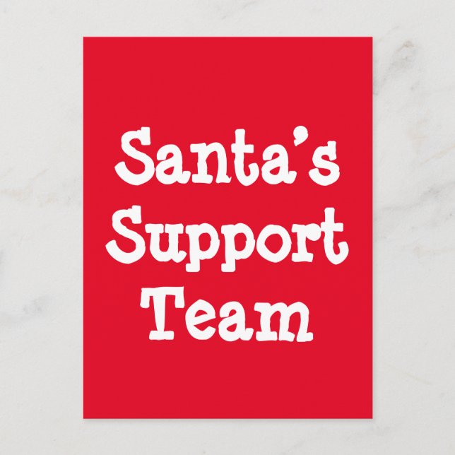 Cartão Postal Equipe de suporte dos papais noeis (Frente)