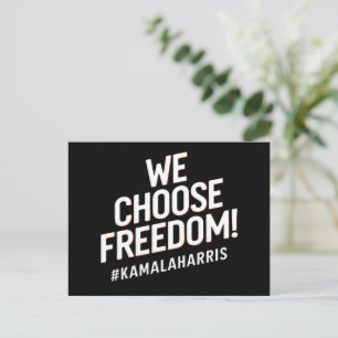Cartão Postal Escolhemos Freedom Kamala Harris 2024